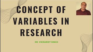 Concept of Variables in Research [upl. by Audrie852]