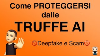 PROTEGGITI DALLE TRUFFE con lIntelligenza Artificiale  TUTORIAL Facile e Completo [upl. by Eltsirc]