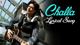 Lyrical  Challa  Song with Lyrics  Jab Tak Hai Jaan  Shah Rukh Khan  A R Rahman  Gulzar [upl. by Sone]