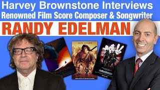 Harvey Brownstone Interviews Randy Edelman Renowned Film Score Composer amp Songwriter [upl. by Gilletta]