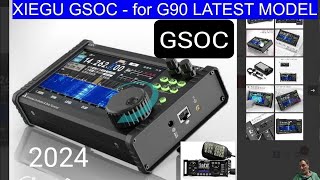 XIEGU GSOC  for G90 LATEST MODEL 2024  OVERVIEW [upl. by Yorztif]