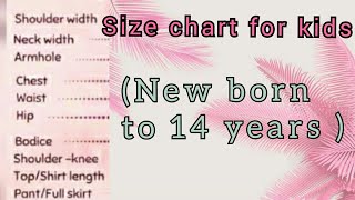 Size charts for new born to 14 years kids  2020 [upl. by Leon]