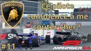 F1 MANAGER 24 CARRIERE LAMBORGHINI 11 Ce pilote commence à me coûter cher [upl. by Gnud553]