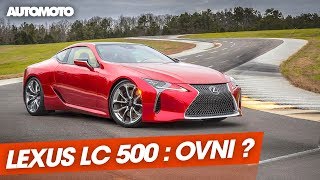 Essai  Lexus LC 500 sportive GT ou OVNI [upl. by Oidale]