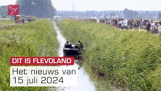 Dit is Flevoland van maandag 15 juli 2024  Omroep Flevoland [upl. by Llieno757]