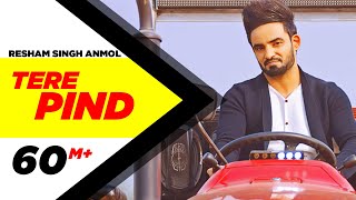 Tere Pind Official Video Resham Singh Anmol  Sara Gurpal Jashan Nanarh Latest Punjabi Song 2016 [upl. by Idnor]