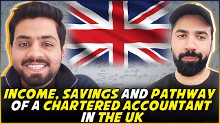 Income Savings and Pathway Of A Chartered Accountant In The UK  Doc Ali [upl. by Ephrem]