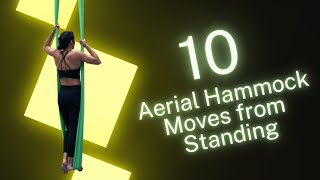 10 Aerial Hammock Moves from Standing [upl. by Atikam555]