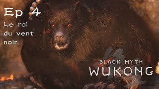 Black Myth Wukong Lets play Le roi du vent noir [upl. by Alanson]