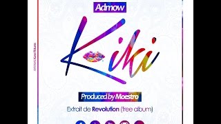 Admow  Kiki Prod By Moestro [upl. by Johan]