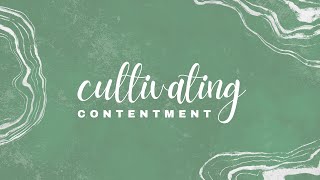 Online Worship  Cultivating Contentment Perspective  January 21 2024 [upl. by Katti]