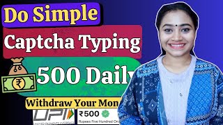 Online Captcha Typing Job 2024 Earn Money Daily Work From Home Jobs 2024 Online Jobs At Homejob [upl. by Tnahsarp]