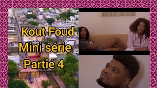 kout Foud partie 4 [upl. by Anedal]