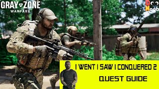 GrayZone ภารกิจ EP 33  I Went I Saw I Conquered 2 grayzonewarfare questguide doonoobch [upl. by Loftus]