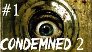 Lets Play Condemned 2 Bloodshot 1 Deutsch HD [upl. by Felske]