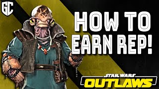 Star Wars Outlaws Full Reputation Guide [upl. by Cointon]