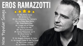 Eros Ramazzotti live  Eros Ramazzotti greatest hits full album 2023  Eros Ramazzotti best songs [upl. by Moretta]