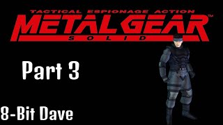 Metal Gear Solid PS1 Walkthrough  Part 3 Finding President Baker  8Bit Dave [upl. by Emiolhs547]