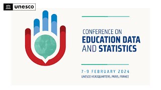 UNESCO Conference on Education Data and Statistics79 February 2024 [upl. by Robert]