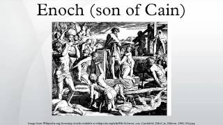 Enoch son of Cain [upl. by Duston]