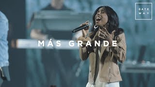 Más Grande con Lilly Goodman  En Vivo  Gateway Worship Español [upl. by Monteith]