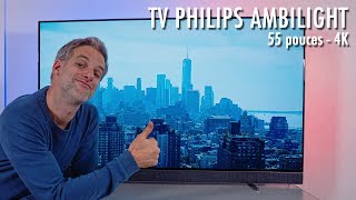 TV Philips OLED 55quot Ambilight  Bien Plus quune Télé [upl. by Odlareg610]