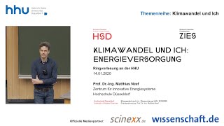 HHUVorlesung „Klimawandel und Ich“ Teil 13 Energieversorgung [upl. by Shatzer]