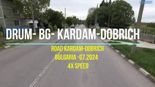 BulgariaRoad from Kardam to Dobrich 0720244x speedDrumul de la Vama Negru Voda Dobrich [upl. by Ranita]