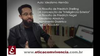 O Idealismo Alemão  Filosofia de Schelling e Hegel  parte 1  Professor Juliano Marcel [upl. by Akilaz]