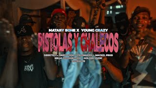 PISTOLAS Y CHALECOS  Young crazy x matary bone 👹 Video oficial Directed By Dreikprod [upl. by Mullane125]