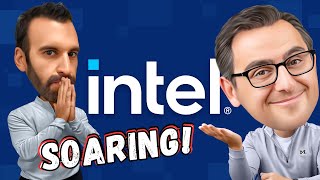 THE REASON INTEL STOCK IS SOARING [upl. by Jefferson]