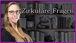 Zirkuläre Fragen  Systemische Fragetechniken [upl. by Kery]