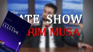 Hai visto La La Land  The Late Show con Karim Musa  S2 Ep9 [upl. by Anitsihc]