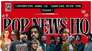 ‘Inventing Anna’ is ‘Dancing with the Stars’  POP NEWS HQ  CITYFM89 [upl. by Cassil]