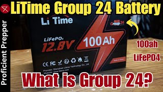 LiTime Group 24 LiFePO4 12v 100Ah Battery Review  What is a Group 24 Battery [upl. by Eteragram147]