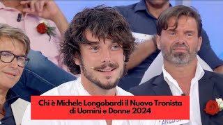 Chi è Michele Longobardi il Nuovo Tronista di Uomini e Donne 2024 [upl. by Lazor272]