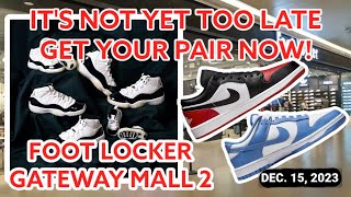 Foot Locker Gateway Mall 2  Its Not Yet Too Late Get Your Pair Now Virtual Window Shopping Dec 15 [upl. by Yrovi]