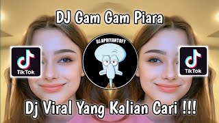 DJ GAM GAM PIRI VIRAL TIK TOK TERBARU 2023 YANG KALIAN CARI [upl. by Leatrice]