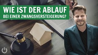 Versteigerung Genauer Ablauf bei Zwangsversteigerungen Immobilien 7299 [upl. by Nodlehs811]