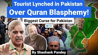 Tourist Brutally Lynched for Quran Disrespect  Truth About Radicalism in Pakistan  World Affairs [upl. by Machos816]