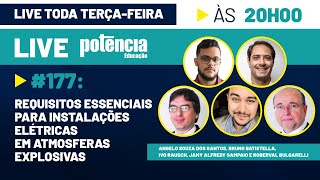 Live 177  Requisitos essenciais para instalações elétricas em atmosferas explosivas [upl. by February790]