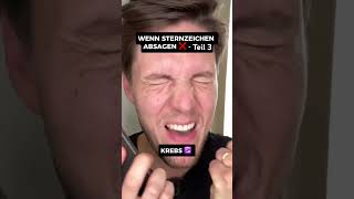 Welches Sternzeichen bist du 😂🤩 sternzeichen absagen comedy [upl. by Callery]