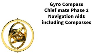 Gyro Compass Phase 2 Navigation aids including compasses Marine gurukul [upl. by Bloem]