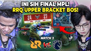 RRQ VS LIQUID MATCH 3 BENERquot MINUS 1 JANTUNG UPPER BRACKET NIH BOS MPL S14 [upl. by Niarbo]