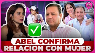 ABEL MARTÍNEZ CONFIRMA RELACIÓN CON MUJER Y NIEGA FUE CUERNO A NAHIONY REYES [upl. by Bowlds]