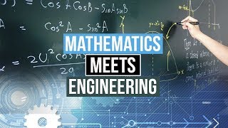 When Mathematics Meets Engineering [upl. by Zak114]