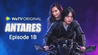 ANTARES Episode 1B Full Movie Angga Yunanda dan Cut Beby Tsabina [upl. by Lemhar]