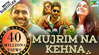 Mujrim Na Kehna Sahasam Swasaga Sagipo Hindi Dubbed Movie 2019  Naga Chaitanya Manjima Mohan [upl. by Pillow]