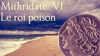 Mithridate VI Le roi poison [upl. by Abeu]