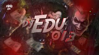 BEAT BOLADO 👺🎶 DJ EDU 013 [upl. by Omixam]